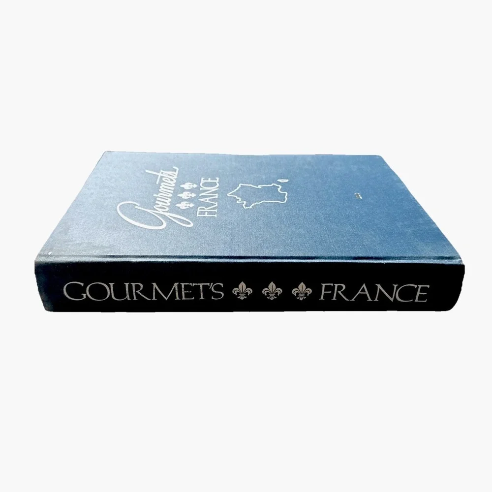 Gourmets France‎ Regional Gastronomic Tour of France 1982 Hard Cover Cookbook